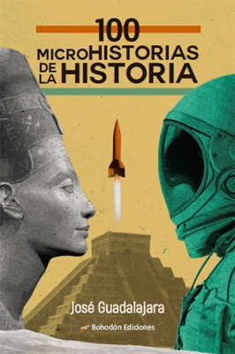 100 microhistorias de la Historia