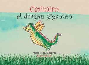Casimiro, el dragón gigantón