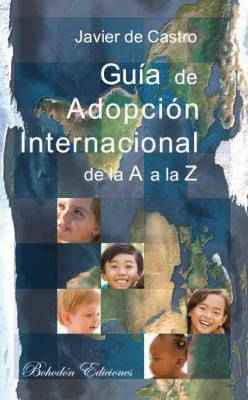 Guía de adopción internacional de la A a la Z