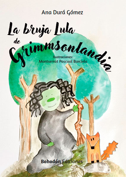 La bruja Lula de Grimmsonlandia