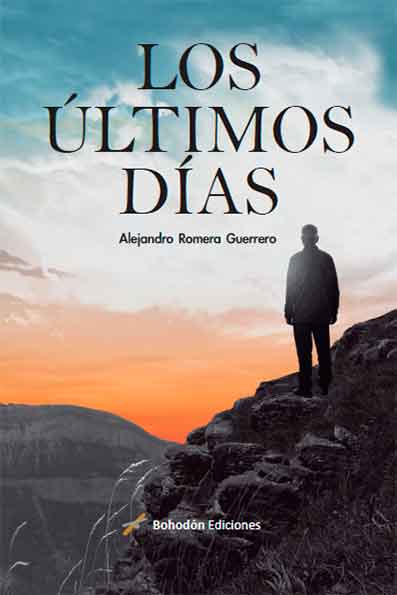 Los últimos días