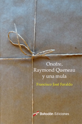 Onofre, Raymond Quenau y una mula